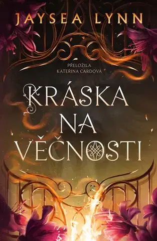 Romantická beletria Kráska na věčnosti - Jaysea Lynn