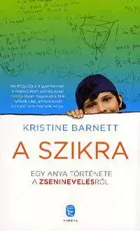 Fejtóny, rozhovory, reportáže A szikra - Kristine Barnett