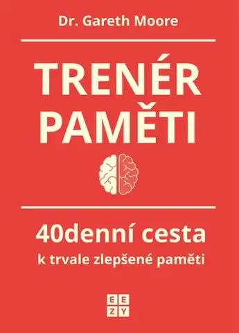 Rozvoj osobnosti Trenér paměti - Gareth Moore
