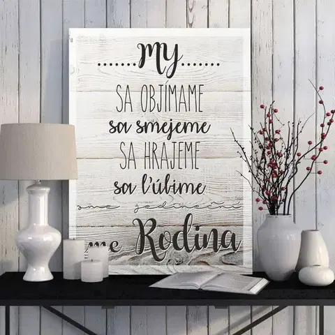Tabuľky do bytu Obraz na stenu - My sme rodina