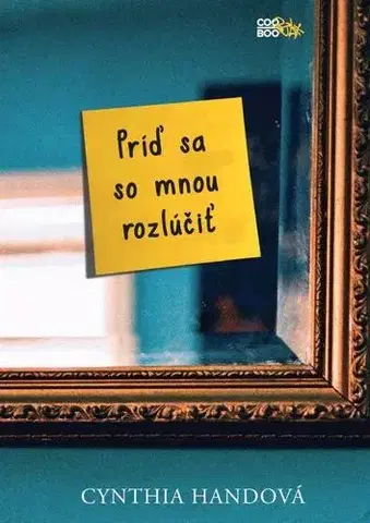 Young adults Príď sa so mnou rozlúčiť - Cynthia Hand