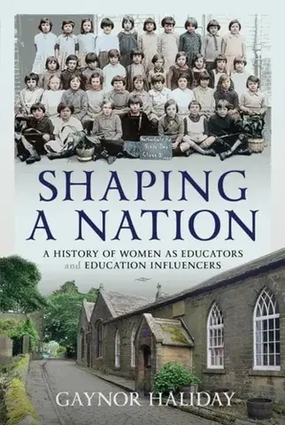 História Shaping a Nation - Gaynor Haliday