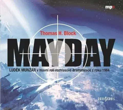 Detektívky, trilery, horory Radioservis Mayday - audiokniha