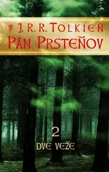 Sci-fi a fantasy Pán prsteňov 2: Dve veže - John Ronald Reuel Tolkien,Otakar Kořínek