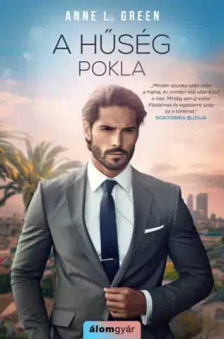 Romantická beletria A hűség pokla - Anne L. Green