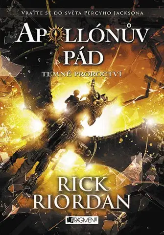 Fantasy, upíri Apollónův pád: Temné proroctví - Rick Riordan