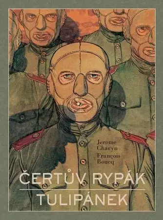 Komiksy Čertův rypák / Tulipánek (brož.) - Jerome Charyn,Francois Boucq,Richard Podaný