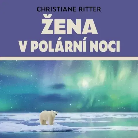 Biografie - ostatné Tympanum Žena v polární noci
