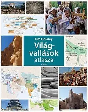 Mytológia Világvallások atlasza - Tim Dowley