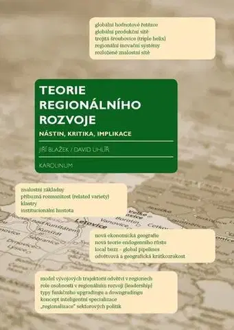 Politológia Teorie regionálního rozvoje - David Uhlíř,Jiří Blažek