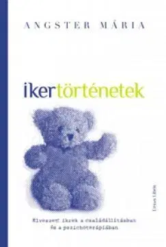 Odborná a náučná literatúra - ostatné Ikertörténetek - Mária Angster