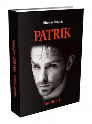 Slovenská beletria Patrik, časť druhá - Miroslav Haranta
