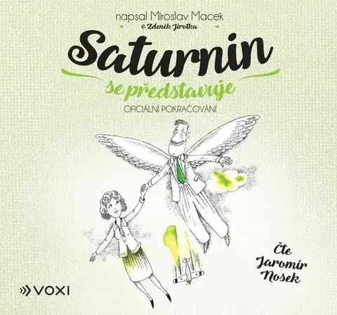 Humor a satira Voxi Saturnin se představuje (audiokniha)