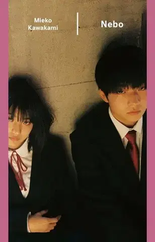 Svetová beletria Nebo - Mieko Kawakami