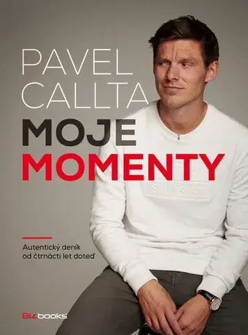 Biografie - ostatné Pavel Callta: Moje momenty - Pavel Callta