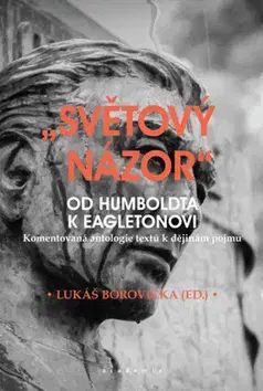 Filozofia Světový názor - Lukáš Borovička