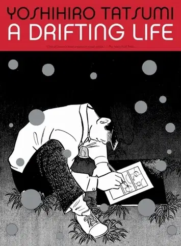 Beletria - ostatné A Drifting Life - Taro Nettleton,Yoshihiro Tatsumi
