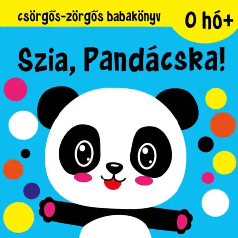 Leporelá, krabičky, puzzle knihy Csörgős-zörgős babakönyv - Szia, Pandácska!