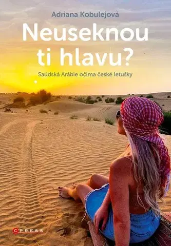 Cestopisy Neuseknou ti hlavu? - Adriana Kobulejová