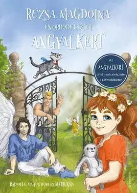 Rozprávky Angyalkert - CD-melléklettel - Kolektív autorov