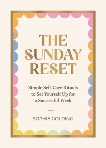Motivačná literatúra The Sunday Reset - Sophie Golding