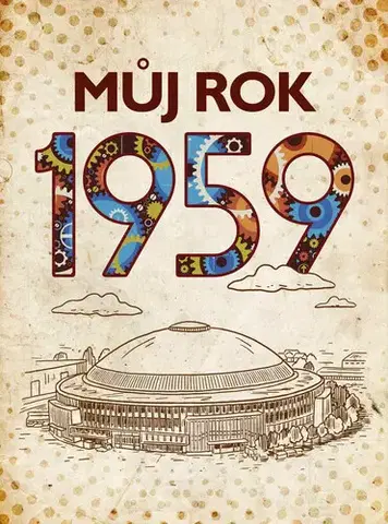 Biografie - ostatné Můj rok 1959 - Jarmila Frejtichová