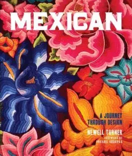 Dizajn, úžitkové umenie, móda Mexican - Newell Turner