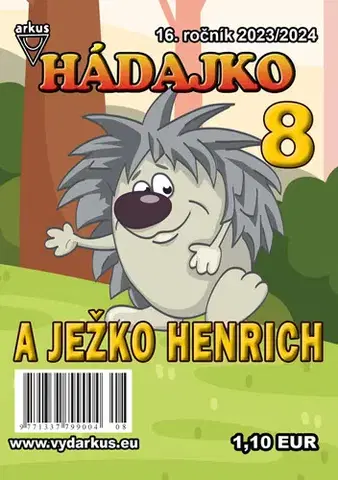 Pre deti a mládež - ostatné Hádajko 8 2024 a ježko Henrich - Jela Mlčochová