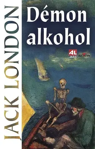 Romantická beletria Démon alkohol - Jack London