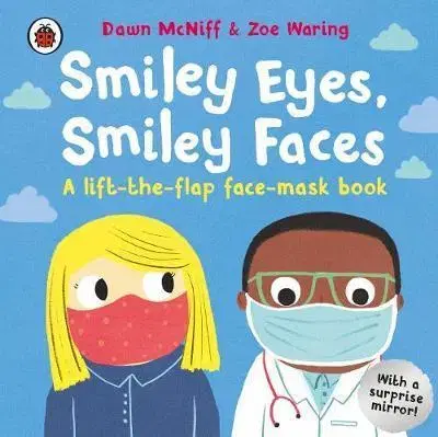 Leporelá, krabičky, puzzle knihy Smiley Eyes, Smiley Faces - Dawn Mcniff,Zoe Waring