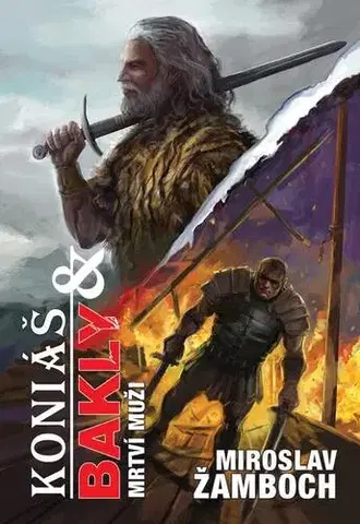 Sci-fi a fantasy Koniáš & Bakly - Mrtví muži - Miroslav Žamboch