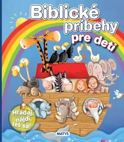 Náboženská literatúra pre deti Biblické príbehy pre deti