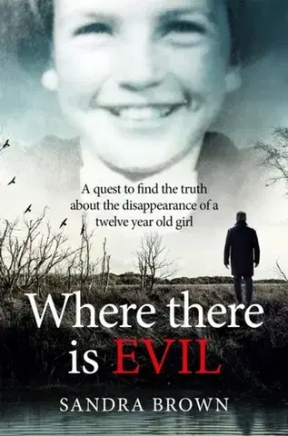 Detektívky, trilery, horory Where There Is Evil - Sandra Brown
