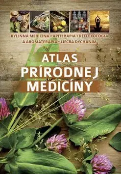 Prírodná lekáreň, bylinky Atlas prírodnej medicíny