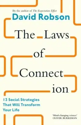 Psychológia, etika The Laws of Connection - David Robson