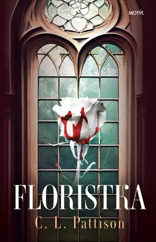 Detektívky, trilery, horory Floristka - Claudia Pattison