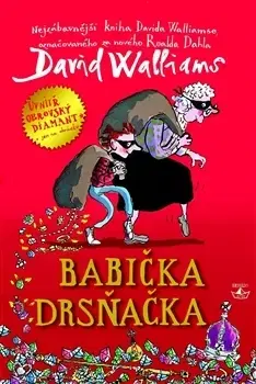 Pre deti a mládež - ostatné Babička drsňačka - David Walliams