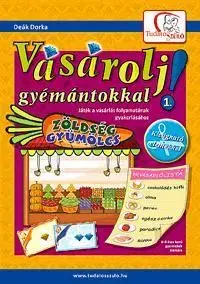 Pre deti a mládež - ostatné Vásárolj gyémántokkal! 1. - Dorka Deák