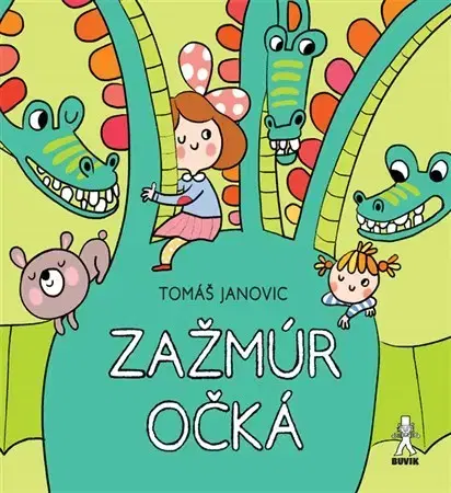 Rozprávky Zažmúr očká - Tomáš Janovic