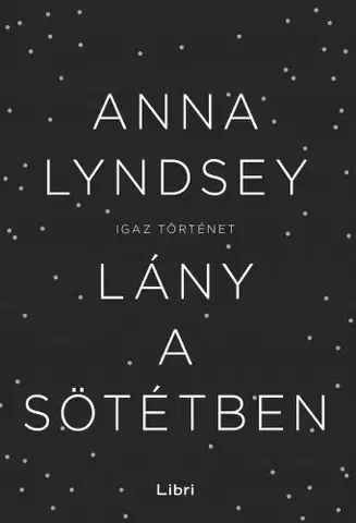 Svetová beletria Lány a sötétben - Anna Lyndsey