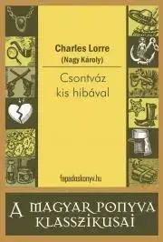 Dobrodružstvo, napätie, western Csontváz kis hibával - Károly Nagy