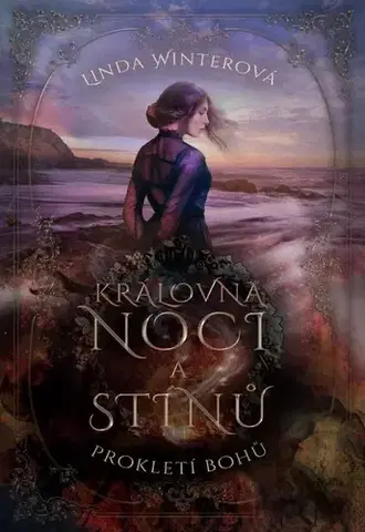 Sci-fi a fantasy Královna noci a stínů: Prokletí bohů - Linda Winterová