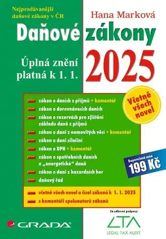 Dane, účtovníctvo Daňové zákony 2025 - úplná znění platná k 1. 1. 2025 (CZ) - Hana Marková