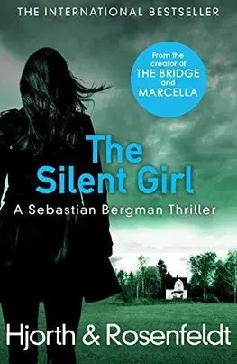 Cudzojazyčná literatúra The Silent Girl - Michael Hjorth,Hans Rosenfeldt