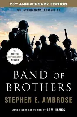 Druhá svetová vojna Band Of Brothers - Stephen E. Ambrose