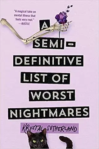 V cudzom jazyku A Semi-Definitive List of Worst Nightmares - Krystal Sutherland