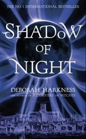 Cudzojazyčná literatúra Shadow of Night - Deborah Harkness