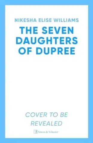 Beletria The Seven Daughters of Dupree - Nikesha Elise Williams