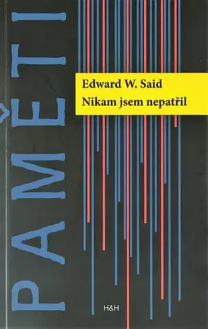 História Nikam jsem nepatřil - Edward W. Said