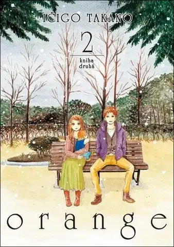 Manga Orange 2 - Ičigo Takano
